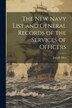 The New Navy List and General Records of the Services of Officers by Joseph Allen