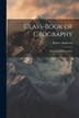 Class-Book of Geography by Robert Anderson, Paperback | Indigo Chapters
