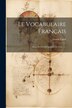 Le Vocabulaire Français by Irénée Carré, Paperback | Indigo Chapters