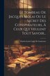 Le Tombeau De Jacques Molai Ou Le Secret Des Conspirateurs À Ceux Qui Veulent Tout Savoir. by Charles-Louis Cadet de Gassicourt, Paperback