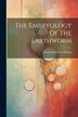 The Embryology Of The Earthworm by Edmund Beecher Wilson, Paperback | Indigo Chapters