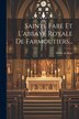 Sainte Fare Et L'abbaye Royale De Farmoutiers. by Marie de Bray, Paperback | Indigo Chapters