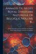 Annales Du Musée Royal D'histoire Naturelle De Belgique Volume 8. by Institut Royal Des Sciences Naturelle, Paperback | Indigo Chapters