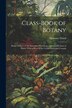 Class-book of Botany by Alphonso Wood, Paperback | Indigo Chapters