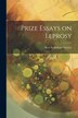 Prize Essays on Leprosy by New Sydenham Society, Paperback | Indigo Chapters