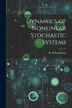 Dynamics of Nonlinear Stochastic Systems by R H Kraichnan, Paperback | Indigo Chapters