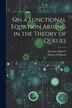 On a Functional Equation Arising in the Theory of Queues by Herman Hanisch, Paperback | Indigo Chapters