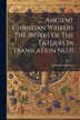 Ancient Christian Writers The Works Of The Fathers In Translation No II by Johannes Quasten, Paperback | Indigo Chapters