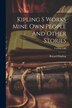 Kipling S Works Mine Own People And Other Stories; Volume VIII by Ruyard Kipling, Paperback | Indigo Chapters