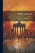 Epistolae by Johannes Sturm, Paperback | Indigo Chapters