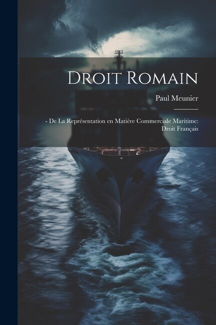 Droit Romain by Paul Meunier, Paperback | Indigo Chapters