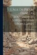 L'Âge De Pierre Dans Les Souvenirs Et Superstitions Populaires by Émile Cartailhac, Paperback | Indigo Chapters