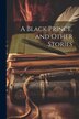 A Black Prince and Other Stories by Anonymous, Paperback | Indigo Chapters