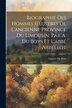 Biographie Des Hommes Illustres De L'ancienne Province Du Limousin Par A. Du Boys Et L'abbé Arbellot by Auguste Du Boys, Paperback | Indigo Chapters