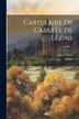 Cartulaire De L'abbaye De Lérins; Volume 1, Paperback | Indigo Chapters
