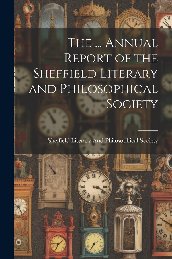 The by Sheffield Literary and Philosophical, Paperback | Indigo Chapters