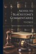 Notes to Blackstone's Commentaries by Edward Christian, Paperback | Indigo Chapters