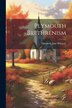 Plymouth Brethrenism by Elizabeth Jane Whately, Paperback | Indigo Chapters