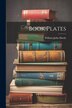 Book Plates by William John Hardy, Paperback | Indigo Chapters