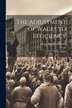 The Adjustment of Wages to Efficiency by Henry Robinson Towne, Paperback | Indigo Chapters