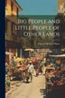 Big People and Little People of Other Lands by Edward Richard Shaw, Paperback | Indigo Chapters