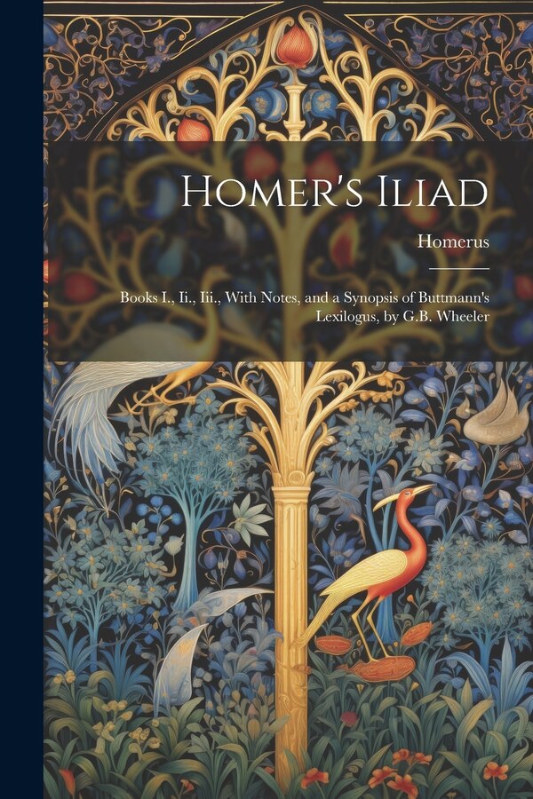 Homer's Iliad by Homerus, Paperback | Indigo Chapters