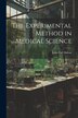 The Experimental Method in Medical Science by John Call Dalton, Paperback | Indigo Chapters