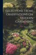 (Selections From) Observations On Modern Gardening by Thomas Whately, Paperback | Indigo Chapters