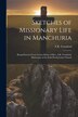 Sketches of Missionary Life in Manchuria by A R Crawford, Paperback | Indigo Chapters