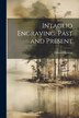 Intaglio Engraving Past and Present by Edward Renton, Paperback | Indigo Chapters