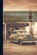 The Motor Car by Duncan Mcmillian, Paperback | Indigo Chapters