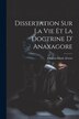 Dissertation Sur La Vie Et La Doctrine D&#x27; Anaxagore by Charles Marie Zévort, Paperback | Indigo Chapters