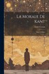 La Morale De Kant by André Cresson, Paperback | Indigo Chapters