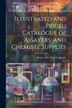 Illustrated and Priced Catalogue of Assayers' and Chemists' Supplies by Denver Fire Clay Company, Paperback | Indigo Chapters