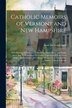 Catholic Memoirs of Vermont and New Hampshire by Louis De Goesbriand, Paperback | Indigo Chapters