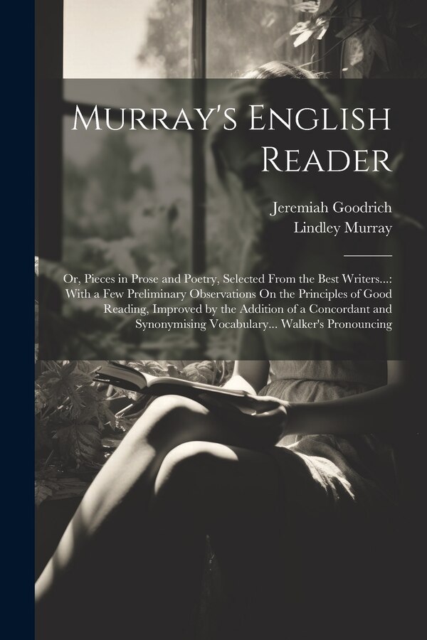 Murray's English Reader by Lindley Murray, Paperback | Indigo Chapters