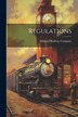 Regulations by Midland Railway Company, Paperback | Indigo Chapters