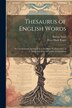 Thesaurus of English Words by Peter Mark Roget, Paperback | Indigo Chapters