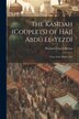 The Kasîdah (Couplets) of Hâjî Abdû El-Yezdî by Richard Francis Burton, Paperback | Indigo Chapters