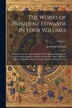 The Works of President Edwards in Four Volumes by Jonathan Edwards
