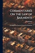 Commentaries On the Law of Bailments by Joseph Story, Paperback | Indigo Chapters