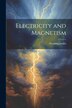 Electricity and Magnetism by Fleeming Jenkin, Paperback | Indigo Chapters