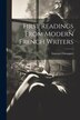 First Readings from Modern French Writers by Gustave Chouquet, Paperback | Indigo Chapters