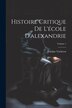 Histoire Critique De L'école D'alexandrie; Volume 1 by Etienne Vacherot, Paperback | Indigo Chapters
