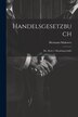 Handelsgesetzbuch by Hermann Makower, Paperback | Indigo Chapters