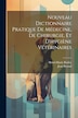 Nouveau Dictionnaire Pratique De Médecine De Chirurgie Et D'hygiène Vétérinaires by Henri-marie Bouley, Paperback | Indigo Chapters