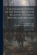 Calendar of Entries in the Papal Registers Relating to Great Britain and Ireland by Great Britain Public Record Office, Paperback | Indigo Chapters