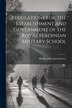 Regulations for the Establishment and Government of the Royal Hibernian Military School by Dublin Hibernian Society, Paperback | Indigo Chapters