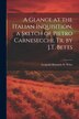 A Glance at the Italian Inquisition a Sketch of Pietro Carnesecchi Tr. by J.T. Betts by Leopold Heinrich D Witte, Paperback | Indigo Chapters