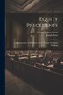 Equity Precedents by George Ticknor Curtis, Paperback | Indigo Chapters
